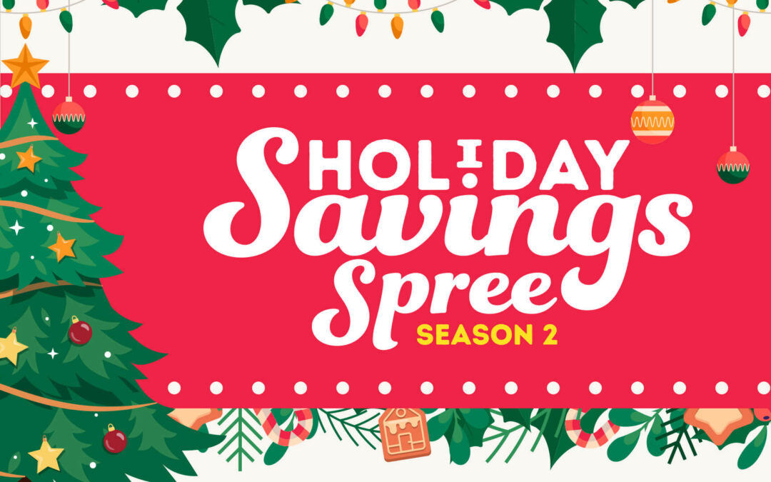 PROMO: Holiday Savings Spree (SEASON 2)